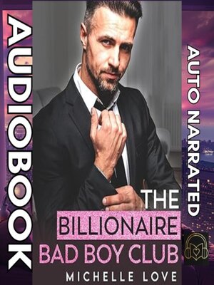 cover image of The Billionaire Bad Boy Club